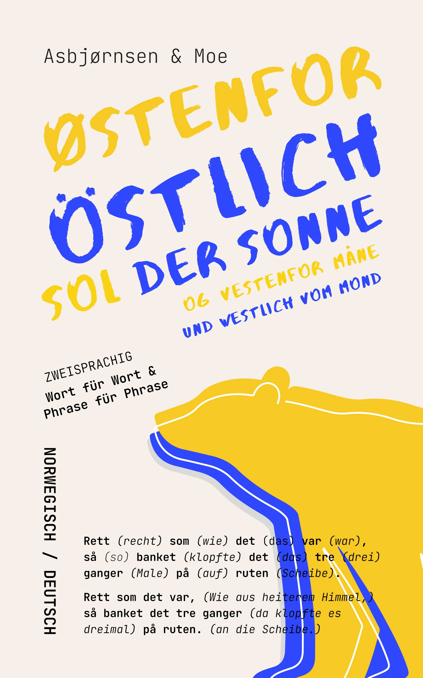 Østenfor sol og vestenfor måne – Östlich der Sonne und westlich vom Mond